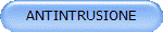 ANTINTRUSIONE